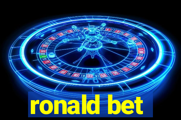 ronald bet